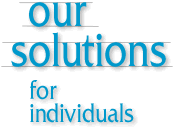 Our Solutions for Individuals